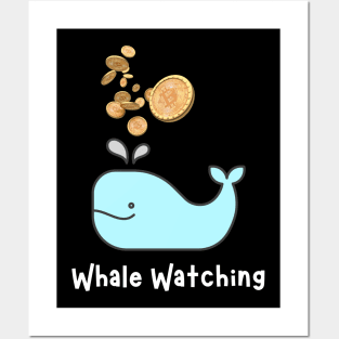 Bitcoin Whale Watching Posters and Art